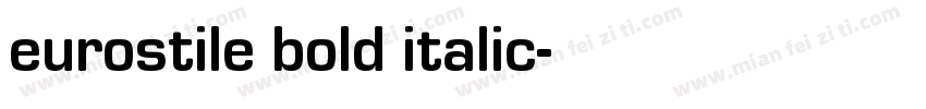 eurostile bold italic字体转换